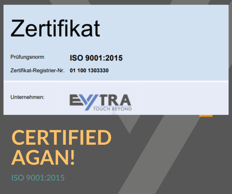 EVYTRA – certified again!
